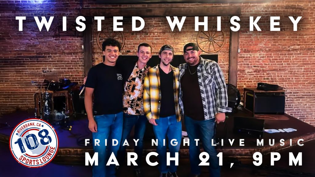 108 TV TWISTED WHISKEY